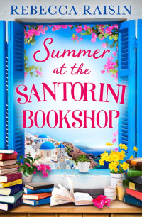 Rebecca Raisin — Summer at the Santorini Bookshop