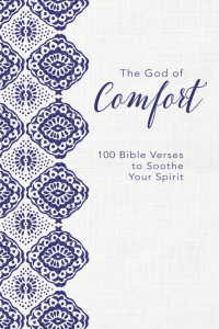 Zondervan; — The God of Comfort