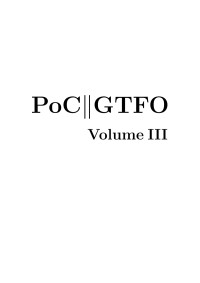 Manul Laphroaig; — PoC or GTFO, Volume 3