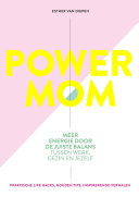 Esther van Diepen — Power Mom