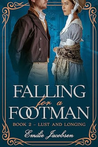 Emilie Jacobsen — Falling for a Footman