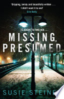 Susie Steiner — Missing, Presumed (Manon Bradshaw, Book 1)