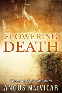 Angus MacVicar — Flowering Death