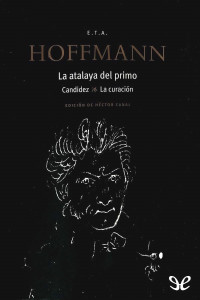 E. T. A. Hoffmann — La atalaya del primo