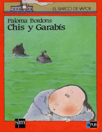 Paloma Bordons — Chis y Garabís