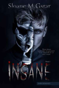 Sloane M.Gstar — Insane 1