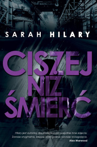 Sarah Hilary — Ciszej niż śmierć (demo)