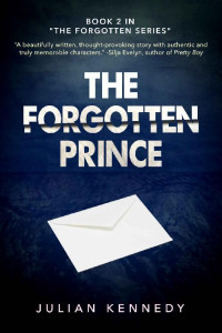 Julian Kennedy — The Forgotten Prince