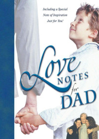 Roger Howerton [Howerton, Roger] — Love Notes for Dad