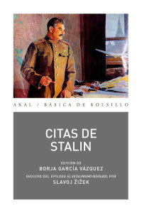 Iósif Stalin & Borja García Vázquez — Citas de Stalin