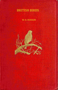 William Henry Hudson & Frank E. Beddard — British birds