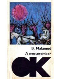 Bernard Malamud — A mesterember