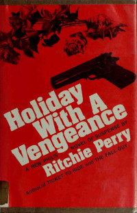 Ritchie Perry — Holiday with a Vengeance