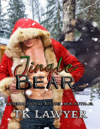 TK Lawyer — Jingle Bear