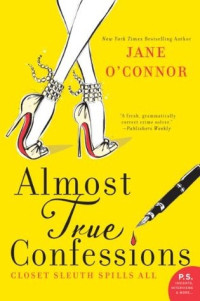 Jane O'Connor — Almost True Confessions