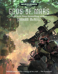 Graham McNeill — Gods of Mars