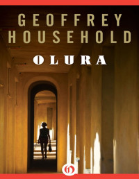 Geoffrey Household — Olura