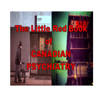 Jon Rowland — The Little Red Book of Canadian Psychiatry