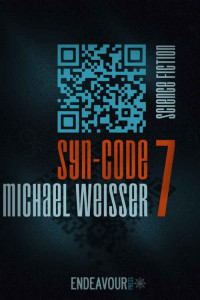 Weisser, Michael — Syn-Code 7