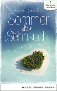 Sanders, Karen — Sommer der Sehnsucht