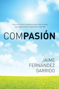 Fernández, Jaime — Compasión