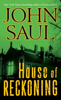 John Saul — House of Reckoning