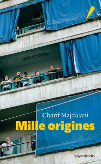 Charif Majdalani — Mille Origines