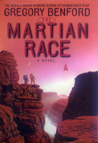 Gregory Benford — The Martian Race