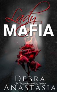 Debra Anastasia — Lady Mafia