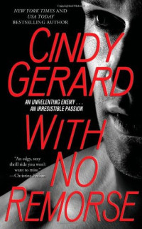 Cindy Gerard — With No Remorse