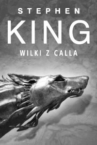 King Stephen — Wilki z Calla