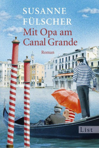 Fülscher, Susanne — Mit Opa am Canal Grande