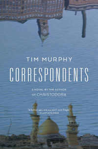 Tim Murphy — Correspondents