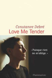 Debre Constance — Love me tender