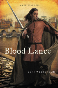 Jeri Westerson — Blood Lance