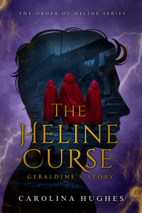 Hughes, Carolina — The Heline Curse: Geraldine's Story