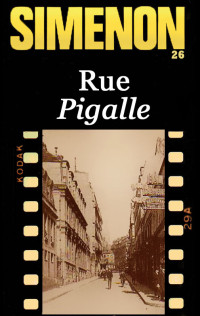 Simenon, Georges — Rue Pigalle