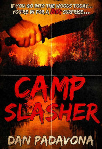 Dan Padavona — Camp Slasher