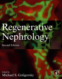 Michael S. Goligorsky — Regenerative Nephrology