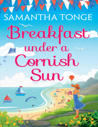 Samantha Tonge — Breakfast Under a Cornish Sun