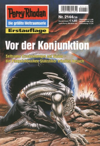 Francis, H.G. — [Perry Rhodan 2144] • Vor der Konjunktion