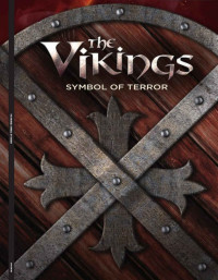 Hillary Brown & Go Entertain — The Vikings: Symbol of Terror