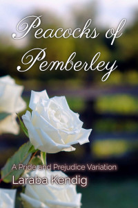 Kendig, Laraba — Peacocks of Pemberley