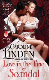 Linden, Caroline — Love in the Time of Scandal