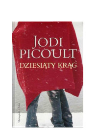 Picoult Jodi — Dziesiąty krąg