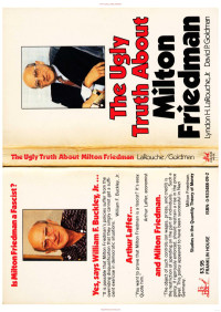 Lyndon H. LaRouche — Ugly Truth About Milton Friedman