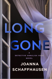 Joanna Schaffhausen — AV02 - Long Gone