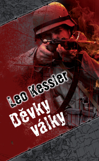 Leo Kessler — Děvky války