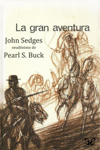 John Sedges — La gran aventura