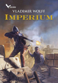 Vladimir Wolff — Imperium